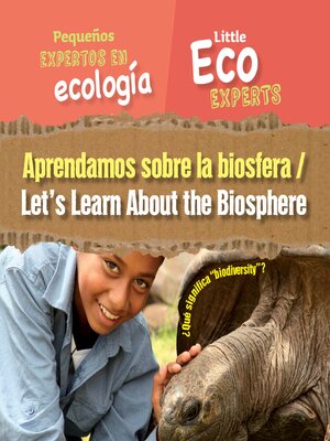 cover image of Aprendamos sobre la biosfera (Let's Learn About the Biosphere)